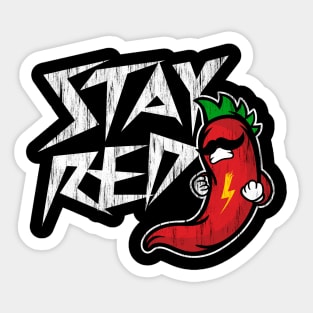 Funny Stay Red Mexican Pun Sticker